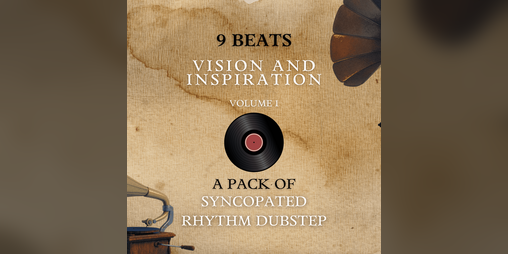 Cover image for Vision and Inspiration - Syncopated Rhythm Dubstep