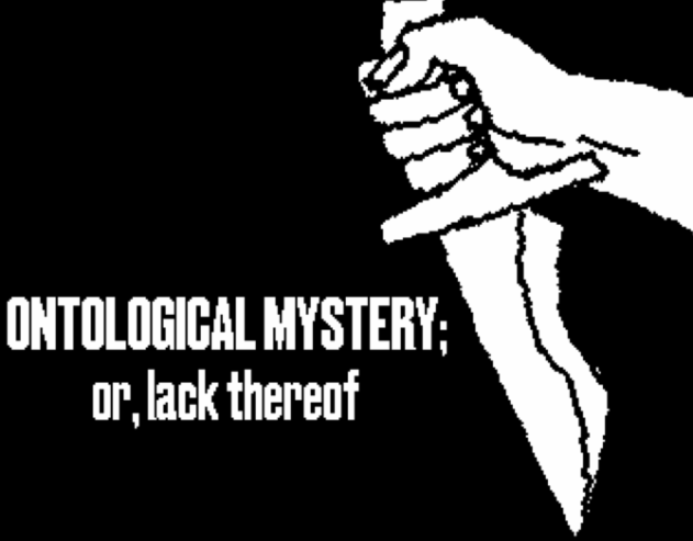ontological-mystery-or-lack-thereof-by-vermis