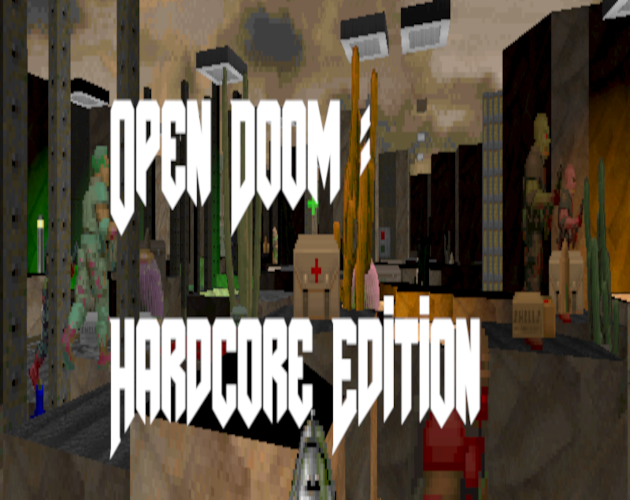 Open Doom : Hardcore Edition