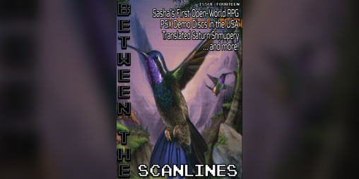 Cover image for Between the Scanlines - Issue Fourteen