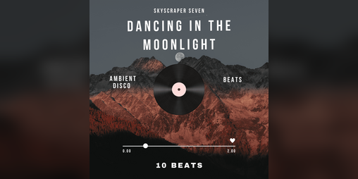 Cover image for Dancing in the Moonlight - Ambient Disco Beats