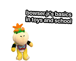 Bowser Jr's basics 1