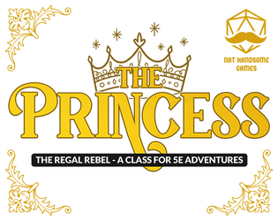 The Princess - A Class for 5e Adventures (Playtest Preview)  