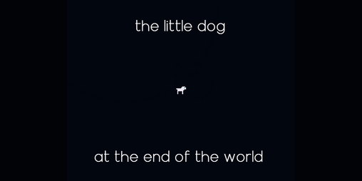 Cover image for the little dog at the end of the world