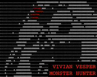 Vivian Vesper: Monster Hunter  