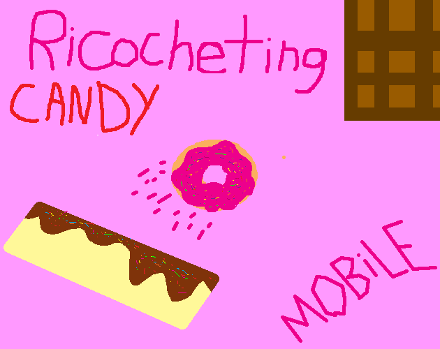 Ricocheting Candy (Mobile)