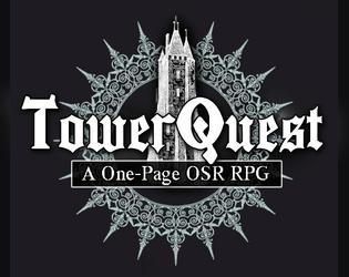 TowerQuest   - A One-Page Adventure Game 