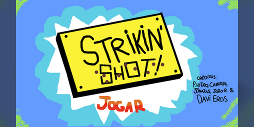 Cover image for Strikin' Shot!