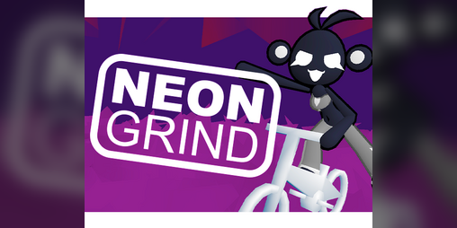 Cover image for Neon Grind (unfinished)