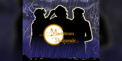 Cover image for Maelstrom Masquerade
