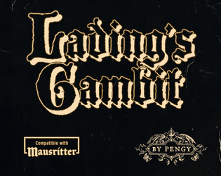 Lading's Gambit   - An Adventure for Mausritter 