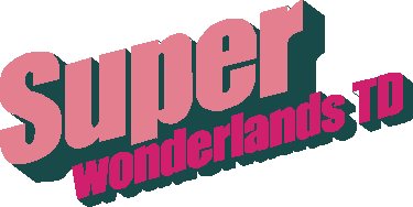 Super Wonderlands TD