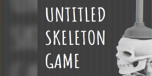 Cover image for Untitled Skeleton Game