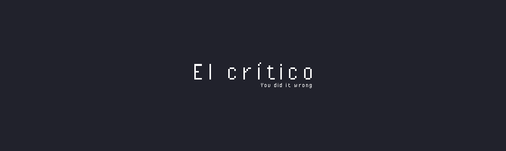 El crítico [Español] / [English]