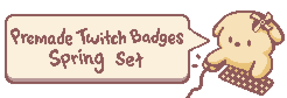Premade Pixel Twitch Badges Spring set!