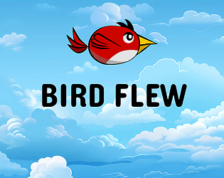 Bird Flew (First Project) 2D Endless Runner