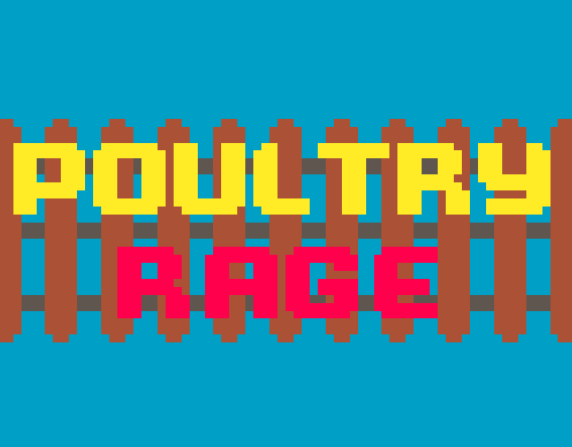 Cover image for Poultry Rage