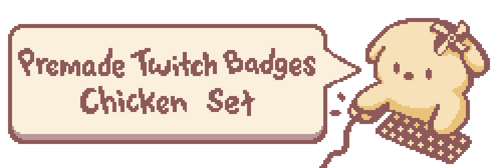 Premade Pixel Twitch Badges Chicken set!