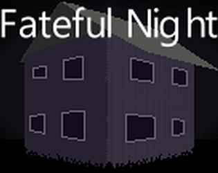 Fateful Night