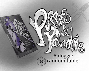 Puppies and Paladins   - A d100 random table 