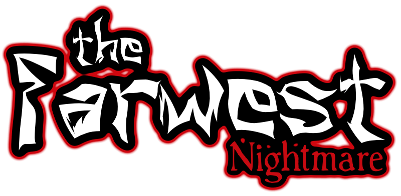 The FarWest Nightmare: Remake