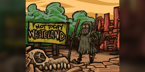Cover image for Not Today Wasteland (ENG)