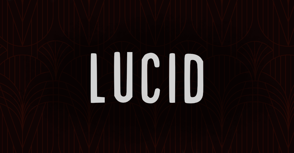 Lucid