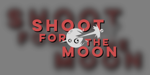 Cover image for Shoot For The Moon