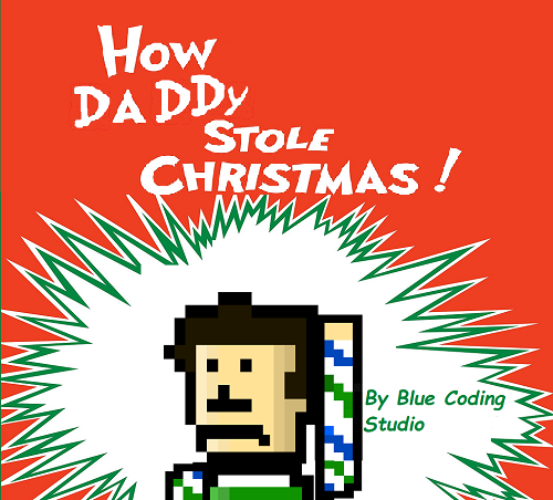How Daddy Stole Christmas (accidently)
