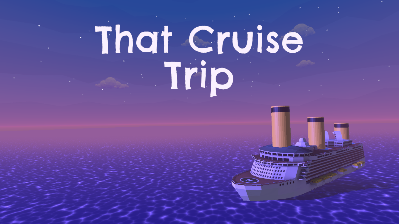 That Cruise Trip