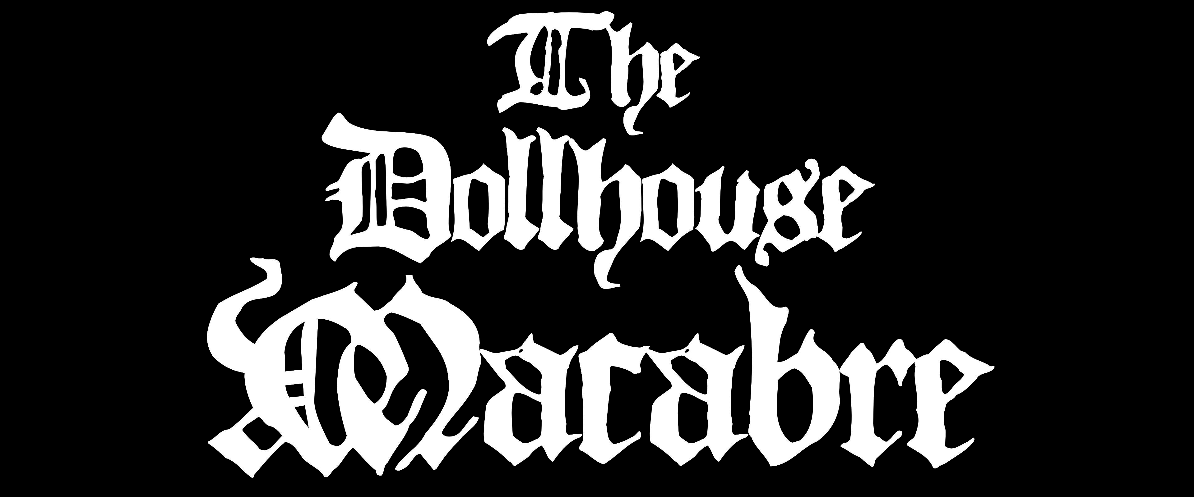 The Dollhouse Macabre - Whitechapel Occult Society Supplement