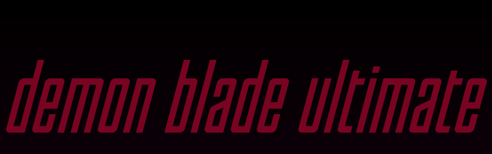 Demon Blade Ultimate