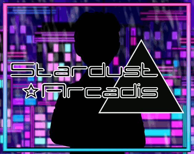 Stardust ★ Arcadis