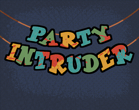 Party Intruder