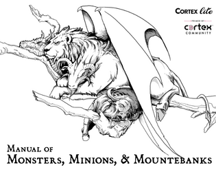 Manual of Monsters, Minions & Mountebanks  