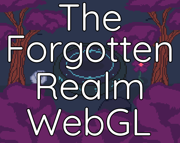 Cover image for The Forgotten Realm - Ch1 WebGL (NSFW)