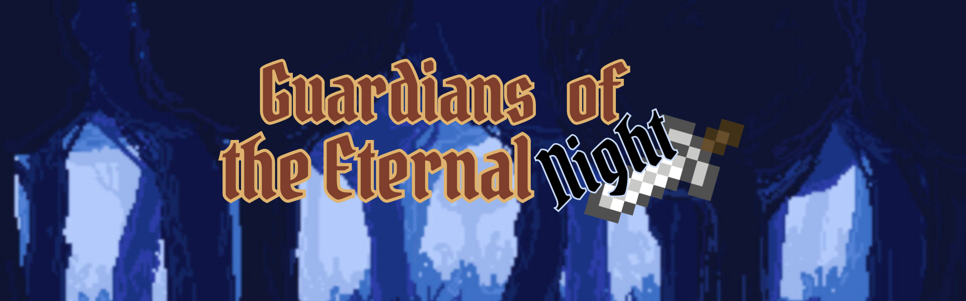 Guardians of the Eternal Night