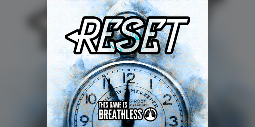 Cover image for Reset: A Breathless game