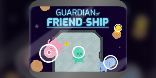 Cover image for Guardian of Friend-Ship • Nerdearla Jam