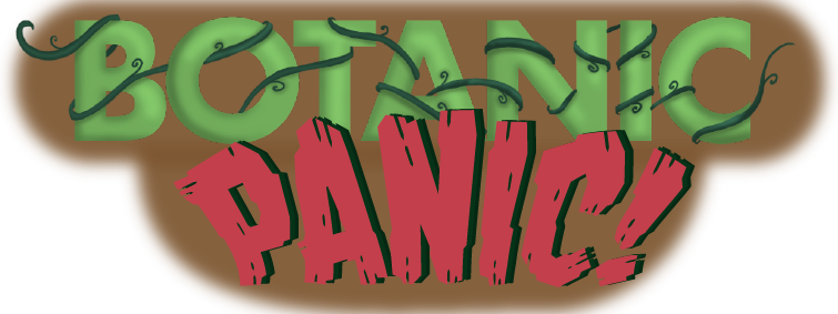 Botanic Panic!