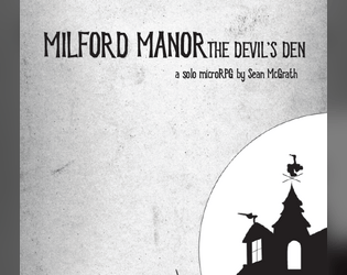 Milford Manor: the Devil's Den  