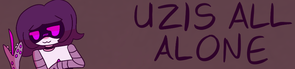 Uzi's All Alone