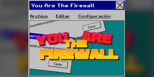 Cover image for YOU ARE THE FIREWALL