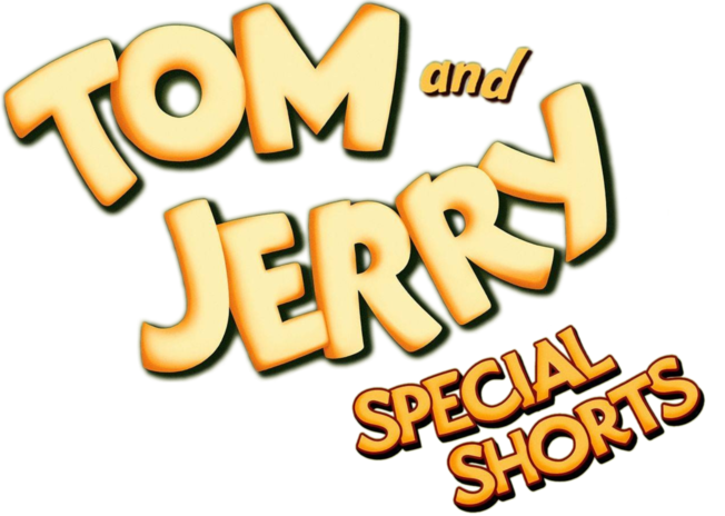 Tom and Jerry: Special Shorts