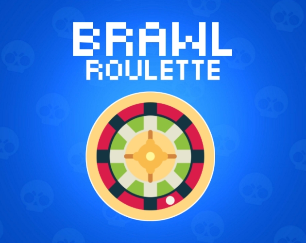Brawl Roulette