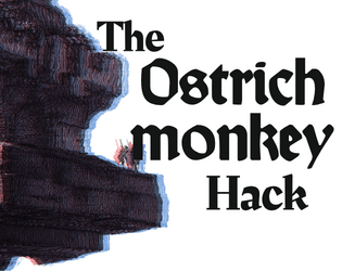 The Ostrichmonkey Hack   - A N/OSR Ruleset 