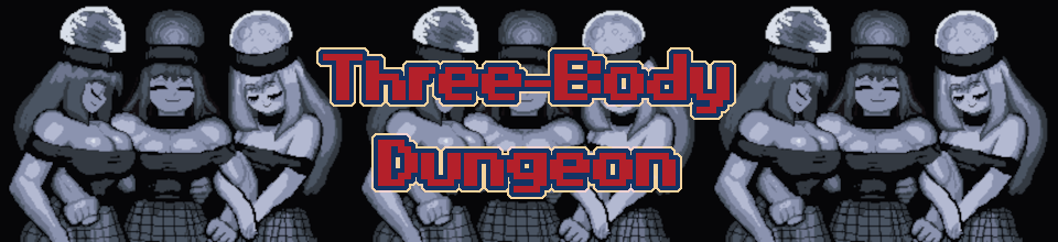 Three-Body Dungeon