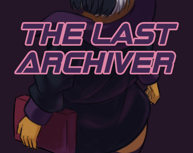 Cover image for The Last Archiver