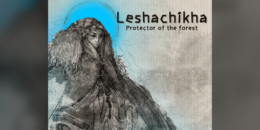 Cover image for Leshachikha: Protector of the forest