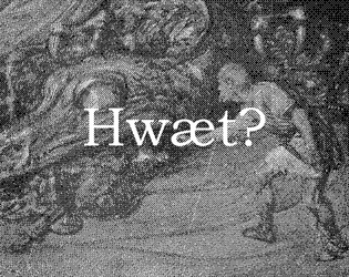 Hwæt?  